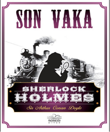 Sherlock Holmes - Son Vaka