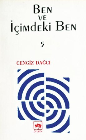 Ben Ve İçimdeki Ben Yansılardan Kalanlar 5