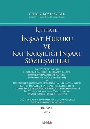İçtihatlı İnşaat Hukuku ve Kat Karşılığı İnşaat Sözleşmeleri