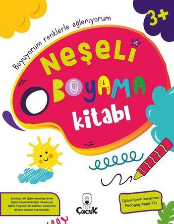 Neşeli Boyama Kitabı 3+ Yaş