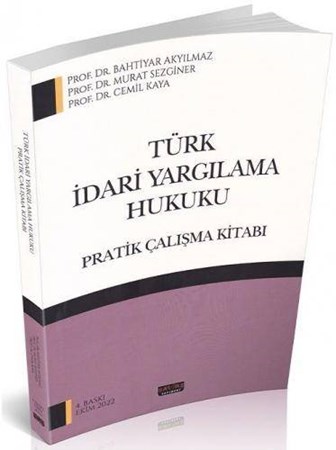 Türk İdari Yargılama Hukuku Pratik Çalışma Kitabı