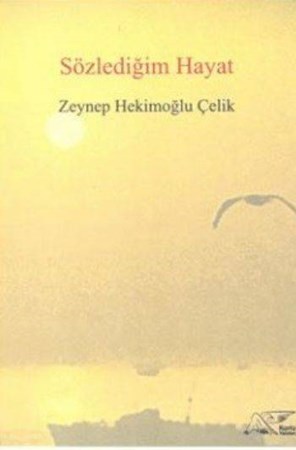Sözlediğim Hayat