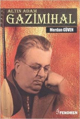 Altın Adam Gazi Mihal