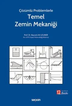 Çözümlü ProblemlerleTemel Zemin Mekaniği