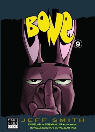 Bone 9 Boynuzlar Tacu Dostlar Ya Da Düşmanlar Ya Da Hasat