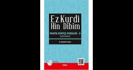Ez Kurdi Hin Dibim - Pratik Kürtçe Dersleri 2