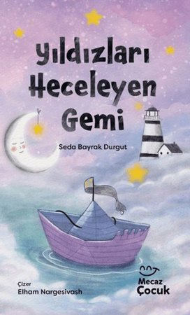 Yıldızları Heceleyen Gemi