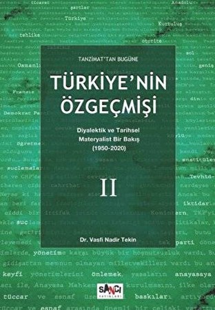Tanzimat'tan Bugüne Türkiye'nin Özgeçmişi