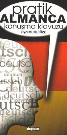 Pratik Almanca Konuşma Kılavuzu