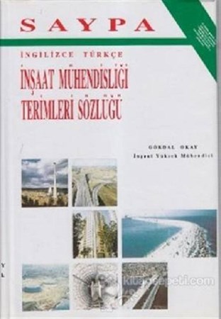 İnşaat Mühendisliği Terimleri Sözlüğü İngilizce Türkçe Saypa Yayın Dağıtım