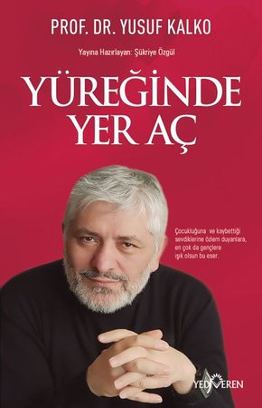 Yüreğinde Yer Aç