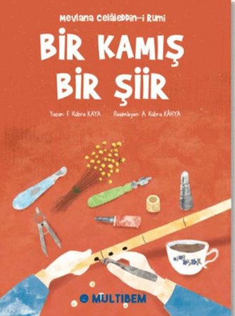 Bir Kamış Bir Şiir