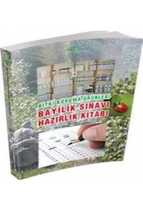 Bitki Koruma Ürünleri Bayilik Sınavı Hazırlık Kitabı
