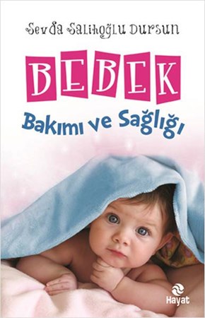 Bebek Bakımı Ve Sağlığı