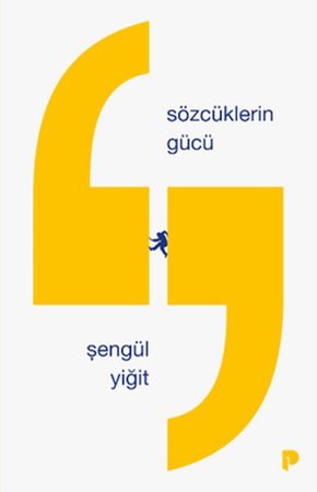 Sözcüklerin Gücü