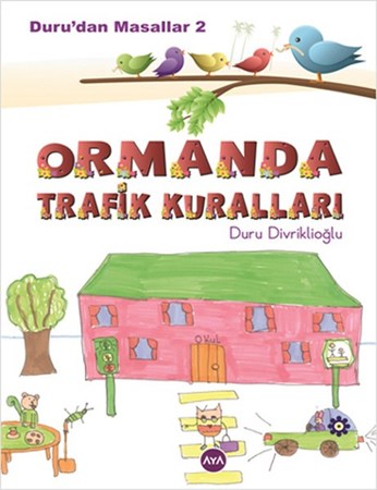 Duru'dan Masallar 2 Ormanda Trafik Kuralları