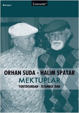 Mektuplar Orhan Suda Halim Spatar