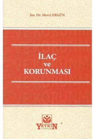 İlaç ve Korunması