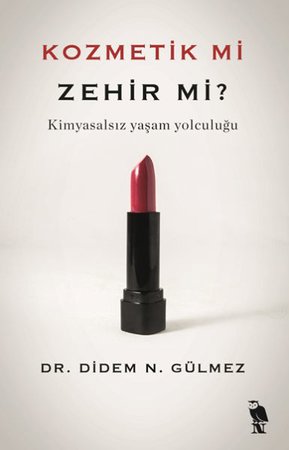 Kozmetik mi Zehir mi?