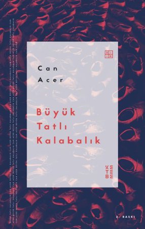 Büyük Tatlı Kalabalık