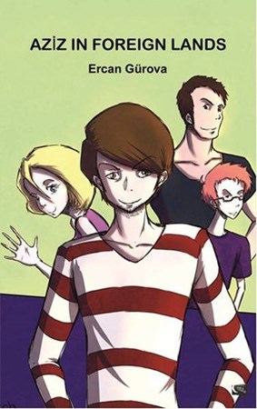 Aziz In Foreign Lands