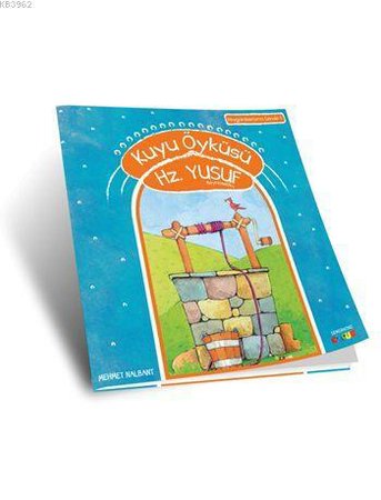Kuyu Öyküsü / Hz. Yusuf (a.s)