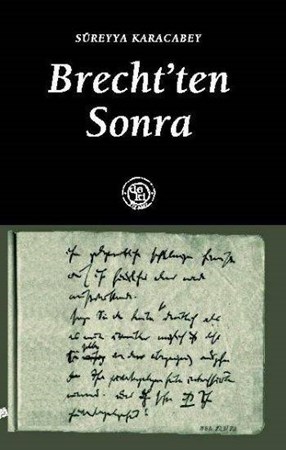 Brecht'ten Sonra