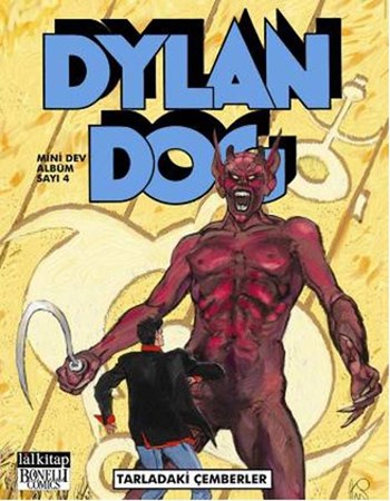 Dylan Dog Maxi Albüm 4 Tarladaki Çemberler