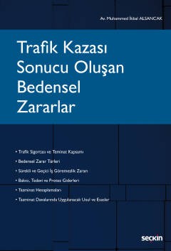 Trafik Kazası Sonucu Oluşan Bedensel Zararlar