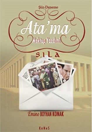 Ata'ma Mektup Yazdım