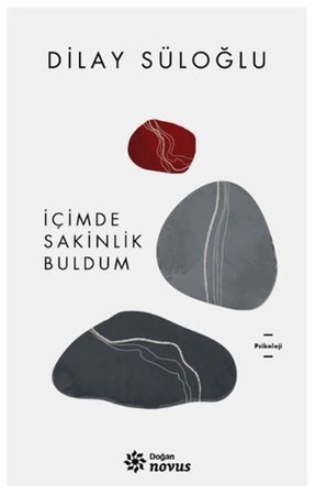 İçimde Sakinlik Buldum
