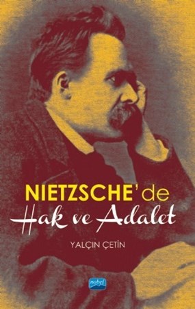 Nietzsche’De Hak Ve Adalet