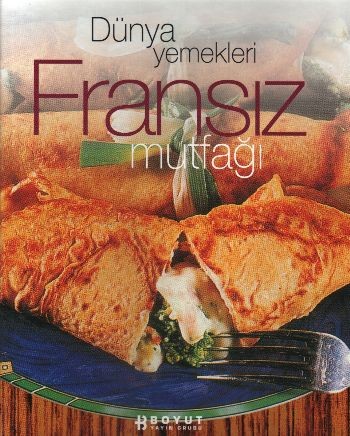 Fransız Mutfağı Dünya Yemekleri
