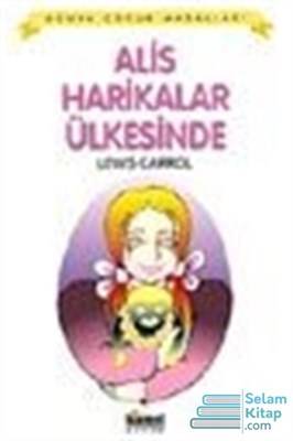 Alis Harikalar Ülkesinde Dünya Çocuk Masalları