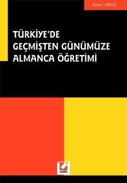 Türkiye'de Geçmişten Günümüze Almanca Öğretimi