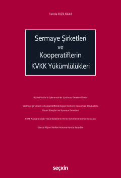 Sermaye Şirketleri ve Kooperatiflerin<br />KVKK Yükümlülükleri