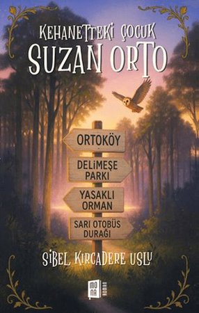 Kehanetteki Çocuk Suzan Orto