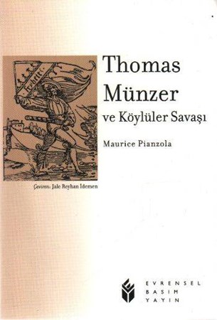 Thomas Münzer Ve Köylüler Savaşı
