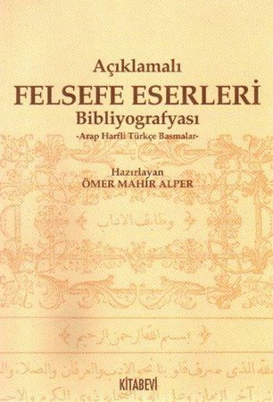 Açıklamalı Felsefe Eserleri Bibliyografyası
