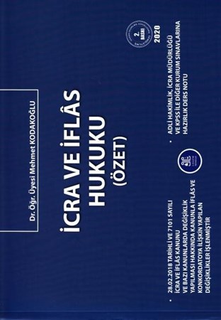 İcra Ve İflas Hukuku Özet