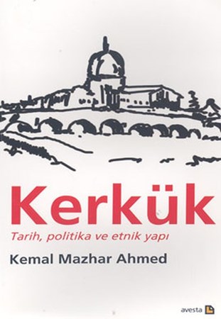 Kerkük Tarih, Politika Ve Etnik Yapı