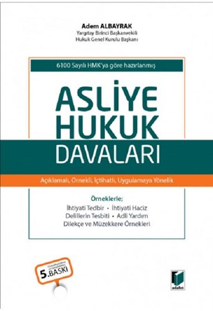 Asliye Hukuk Davaları