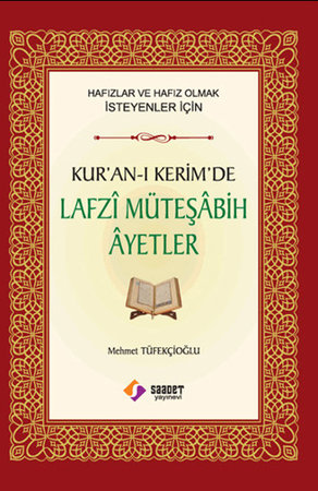 Kur'an-ı Kerim'de Lafzi Müteşabih Ayetler