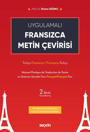 Uygulamalı Fransızca Metin Çevirisi Türkçe – Fransızca / Fransızca – Türkçe
