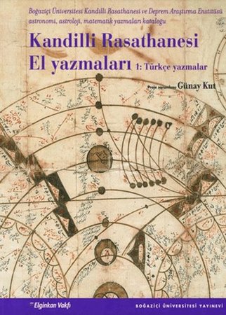 Kandilli Rasathanesi El Yazmaları 1  Türkçe Yazmalar