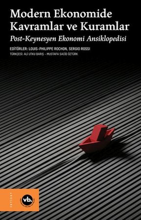 Modern Ekonomide Kavramlar ve Kuramlar (Ciltli)