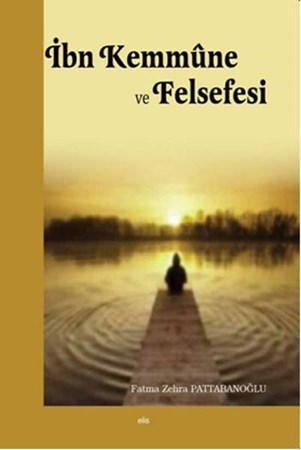 İbn Kemmüne Ve Felsefesi