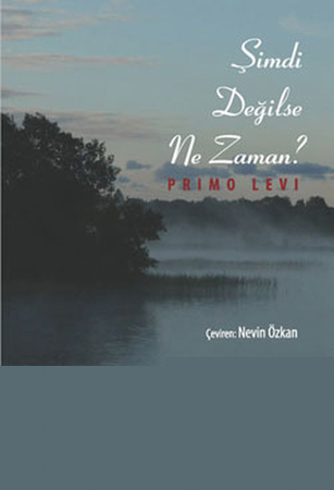 Şimdi Değilse Ne Zaman?