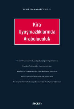 Kira Uyuşmazlıklarında Arabuluculuk