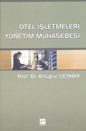 Otel İşletmeleri Yönetim Muhasebesi